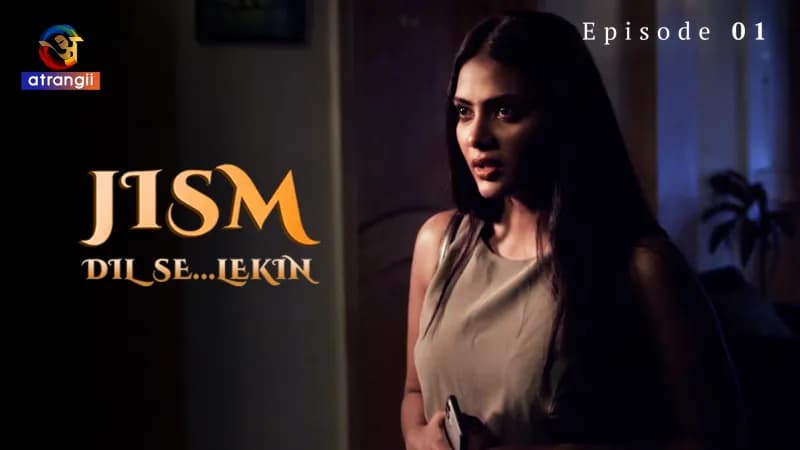 Jism Dil Se Lekin Episode 1
