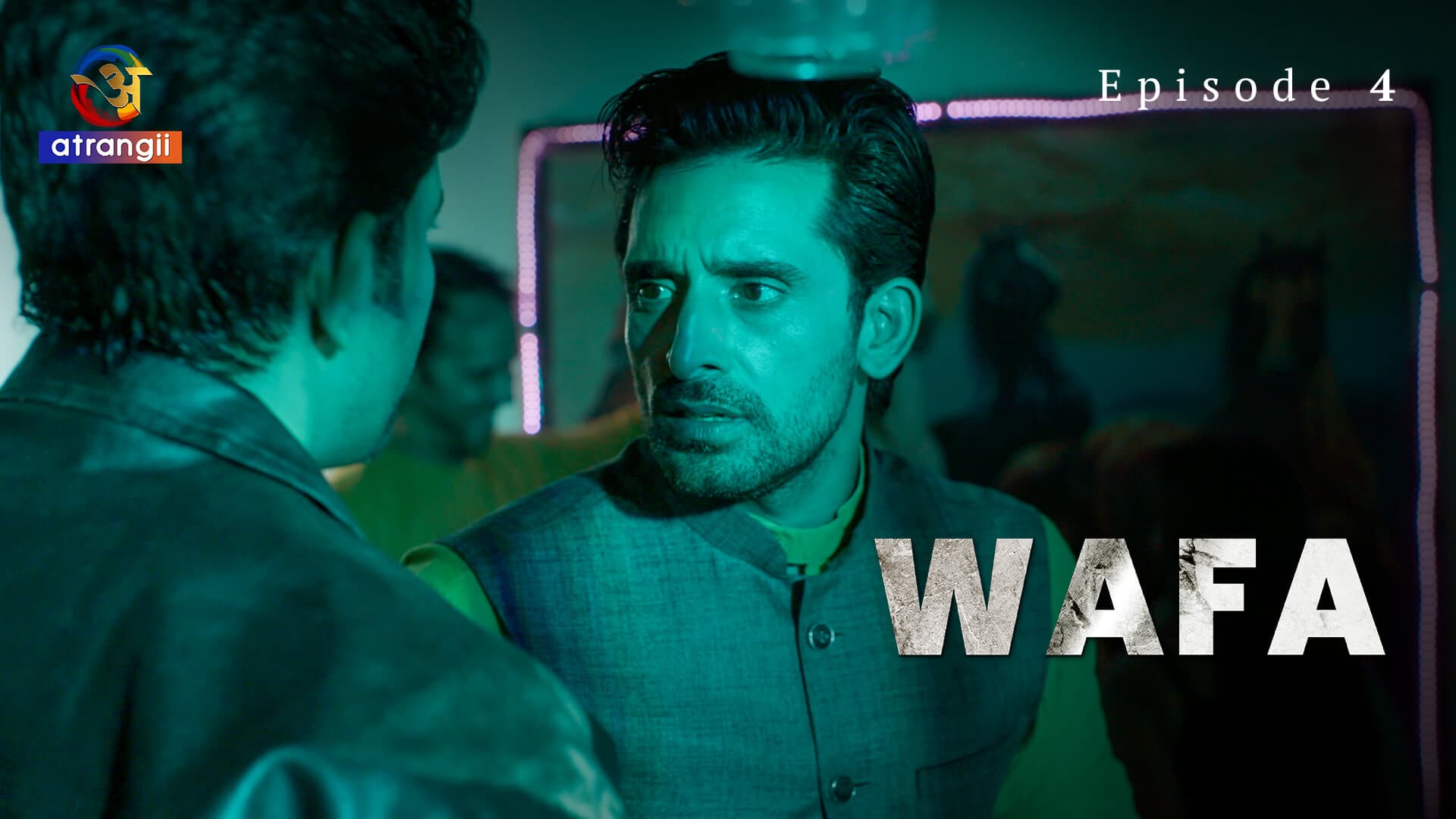 Wafa Atrangii Episode 4