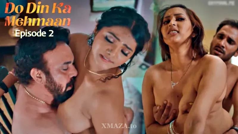 Do Din ka Mehmaan Episode 2