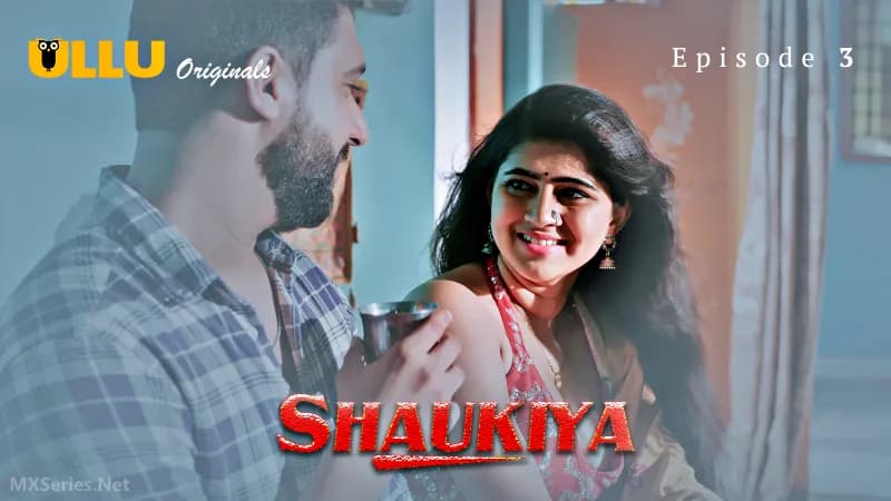 Shaukiya Episode 3