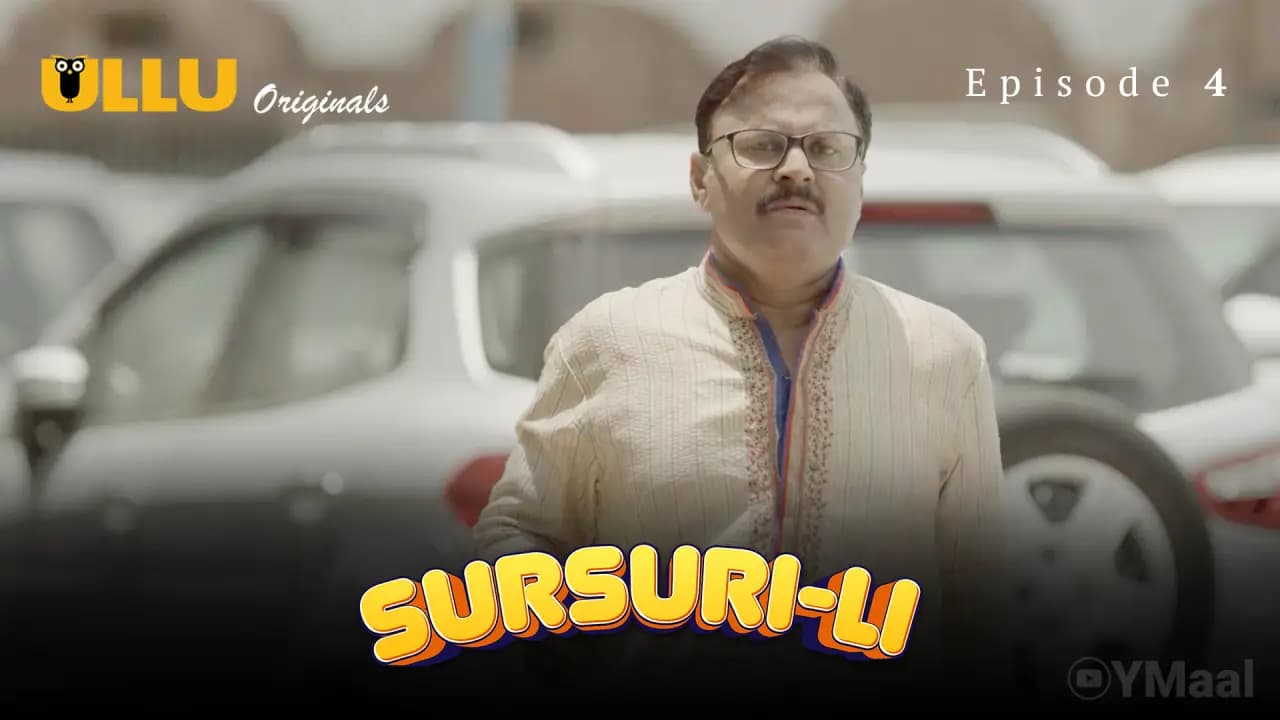 Sursuri Li Episode 4