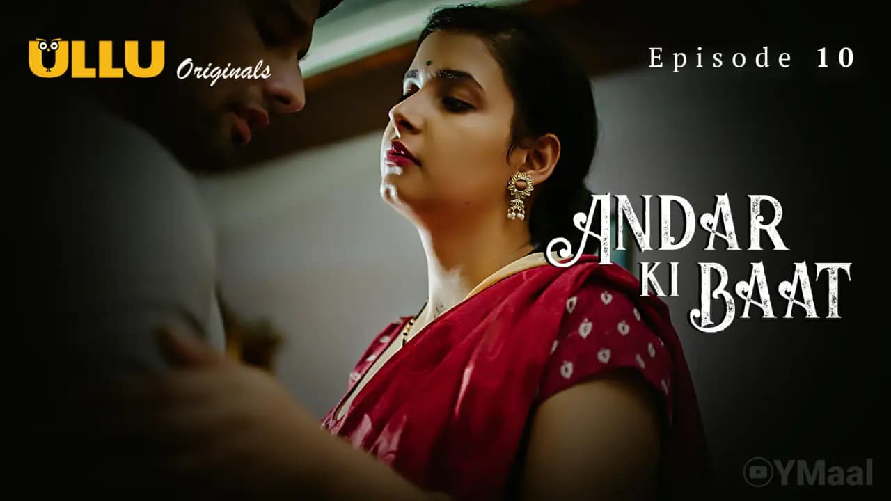 Andar Ki Baat Episode 1