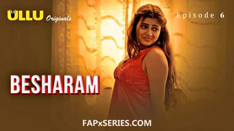 Besharam Episode 6