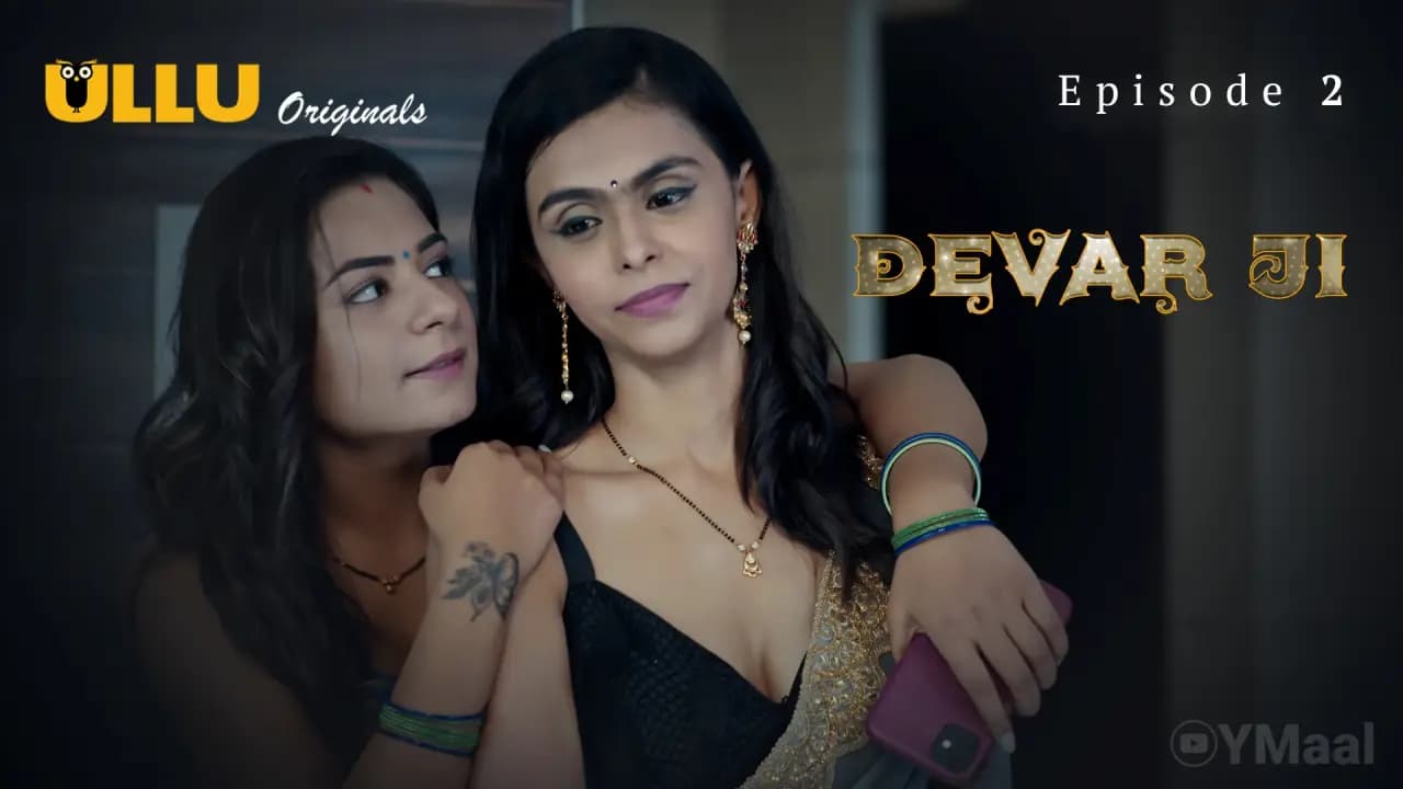 Devar Ji Episode 2