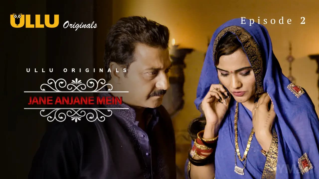 Jane Anjane Mein Episode 2