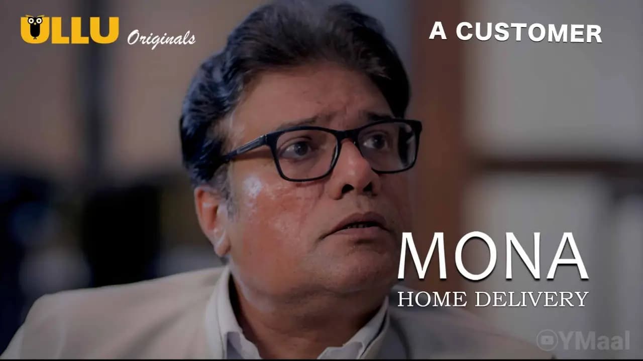 Mona Home Delivery Episode 2