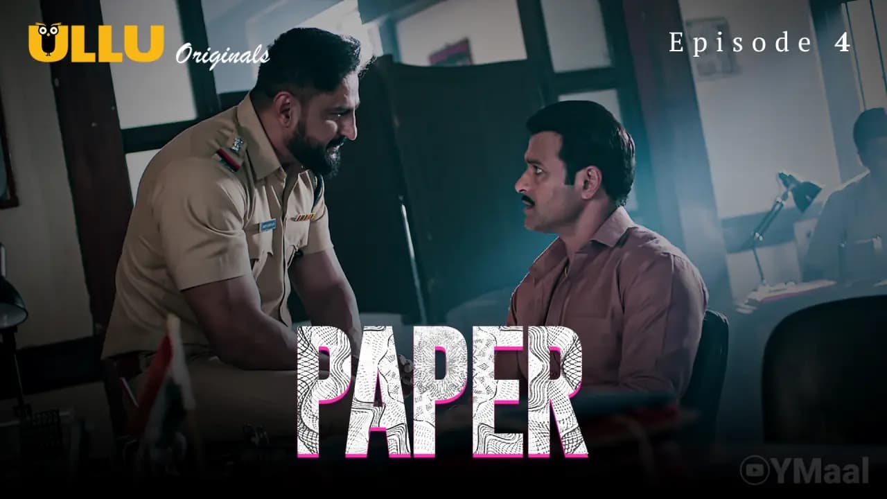 Paper Episode 4