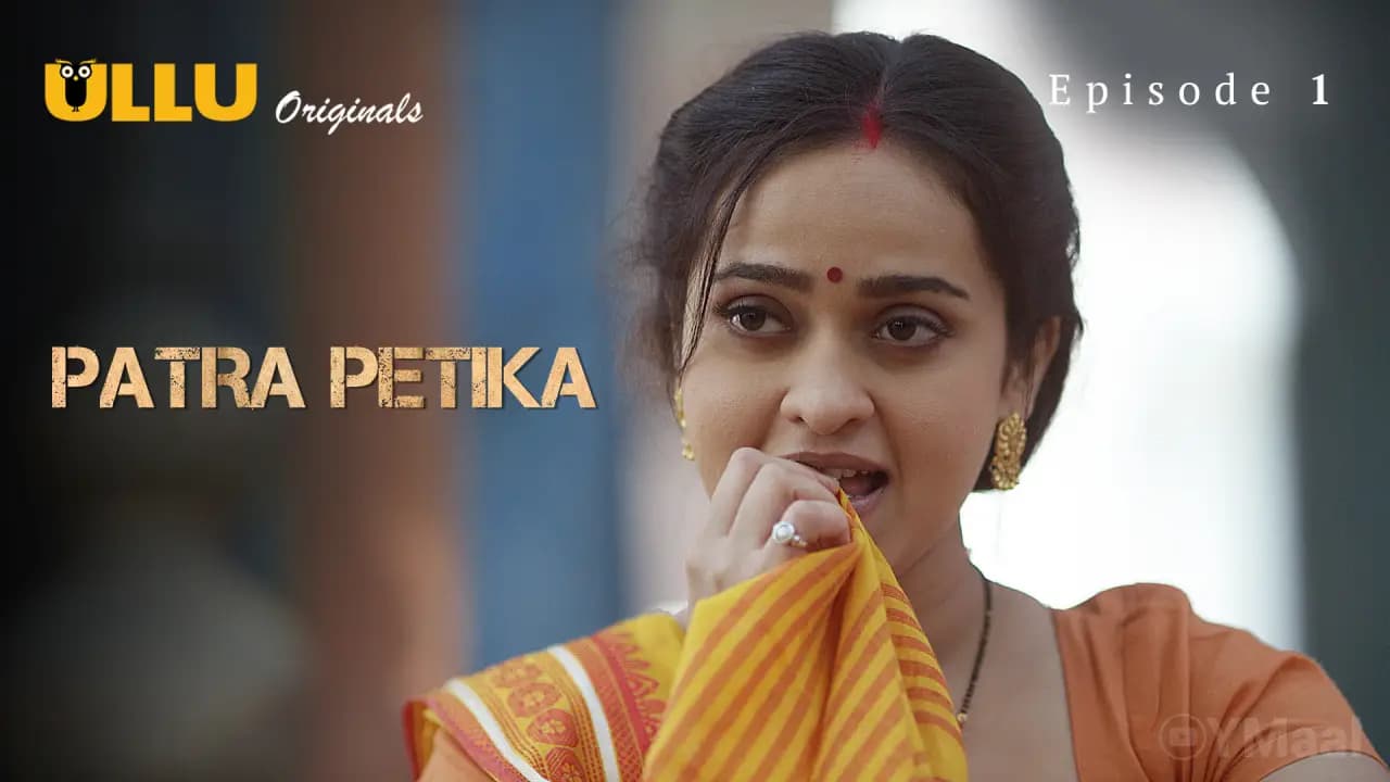 Patra Petika Episode 1