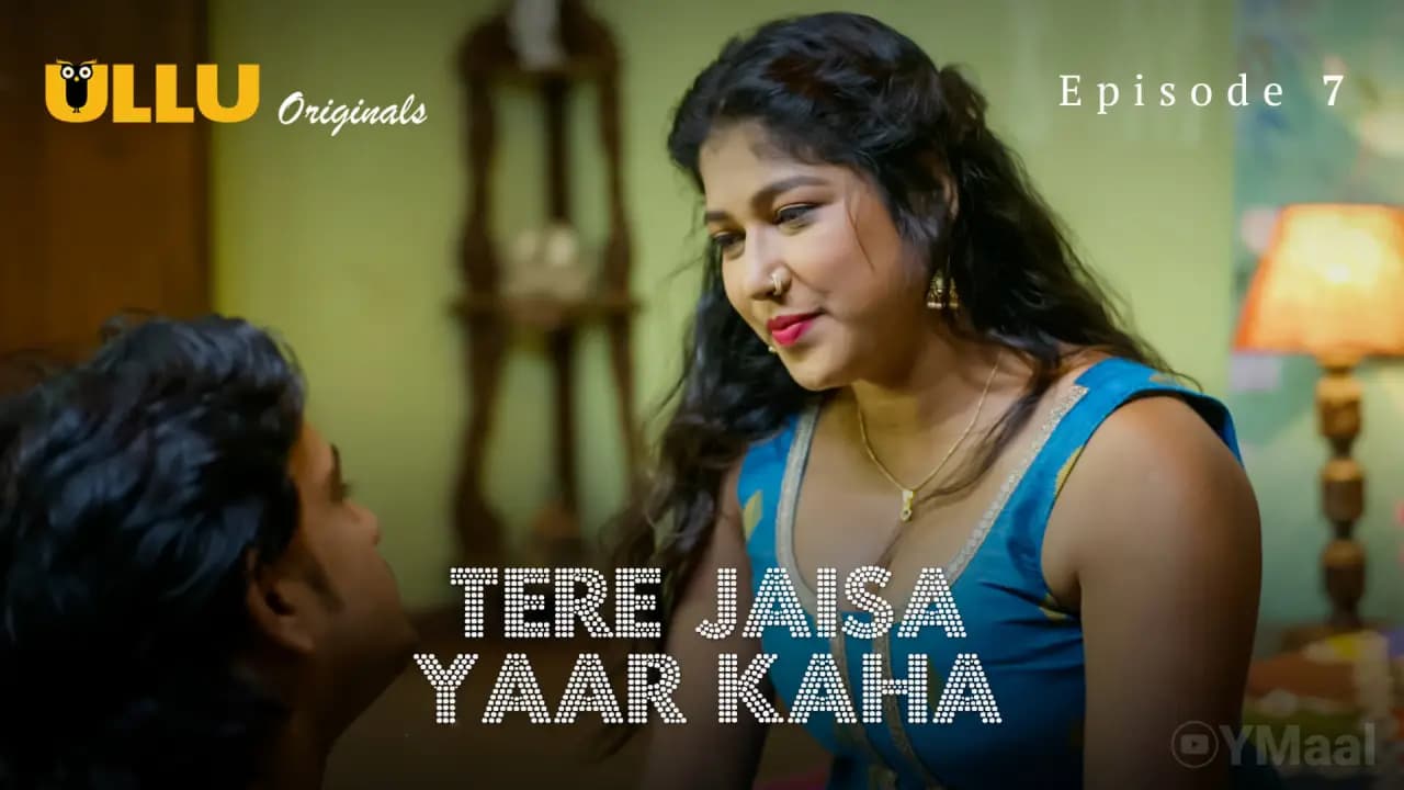 Tere Jaisa Yaar Kaha Episode 7
